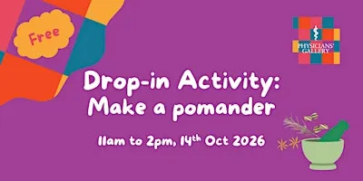 Drop-in Activity: Make a pomander