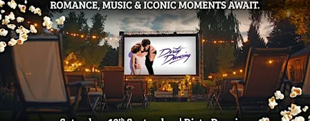 Outdoor Cinema Experience - DIRTY DANCING