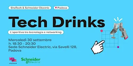 Tech Drinks @Schneider | Padova