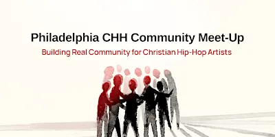 Philadelphia CHH Artist Meet-Up (September 2026)