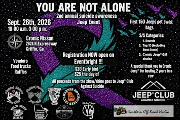 You Are Not Alone  / 2nd Annual Suicide Awareness Jeep Event