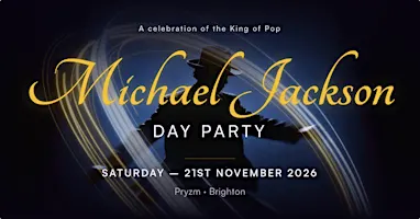 Michael Jackson Day Party and a Celebration of the King of Pop - Brighton
