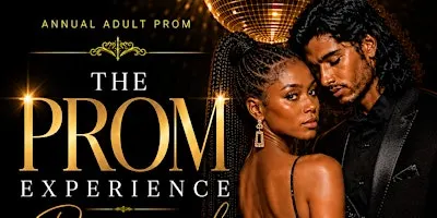 The Prom Experience - Reimagined