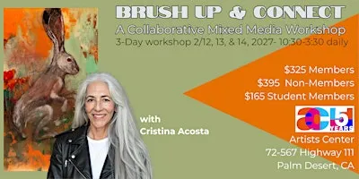 Brush Up & Connect - A Collaborative Mixed Media Workshop with Cristina Acosta