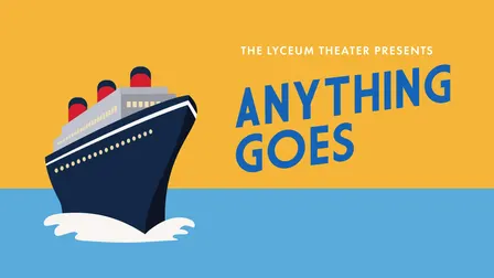 Anything Goes April 9 at 7:30