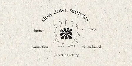 Slow Down Saturday Autumn Equinox Yoga & Vision Board Retreat