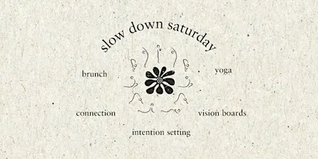 Slow Down Saturday Autumn Equinox Yoga & Vision Board Retreat
