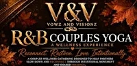 Fall In Love: R&B Couples Yoga Wellness Experience