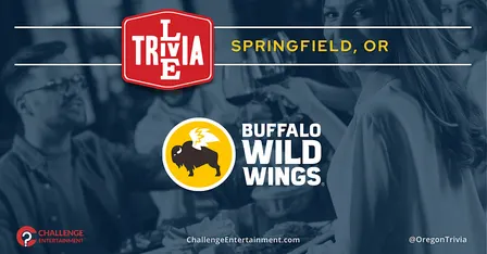 Weekly Live Trivia Nights at Buffalo Wild Wings - Springfield, OR