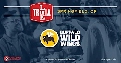 Weekly Live Trivia Nights at Buffalo Wild Wings - Springfield, OR