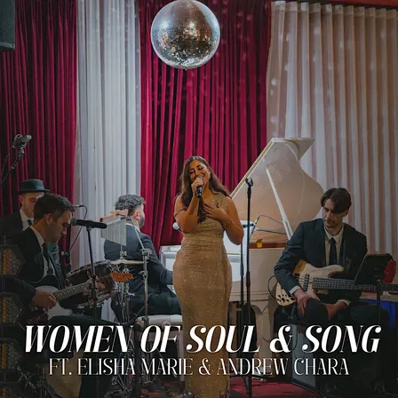 Women of Soul & Song - Live Music Show & Dinner 15/10/26