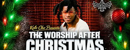 Kelo Cho Presents: The Worship After Christmas