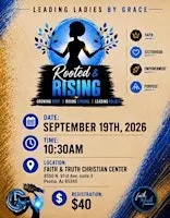 Leading Ladies by Grace Women's Fellowship ( Rooted & Rising)