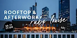 Rooftop & Afterwork at Ruby Louise
