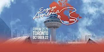 Engage Armenia Forum TORONTO
