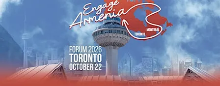 Engage Armenia Forum TORONTO