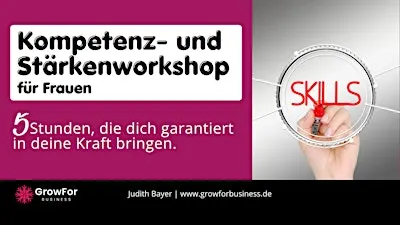 Kompetenz- und Stärkenworkshop für Frauen