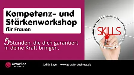 Kompetenz- und Stärkenworkshop für Frauen