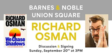 Richard Osman discusses WE CHASE SHADOWS at B&N Union Square