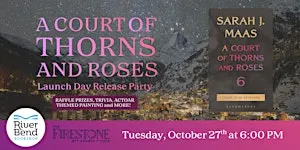 A Court of Thorns and Roses Book 6 Release Party at The Firestone
