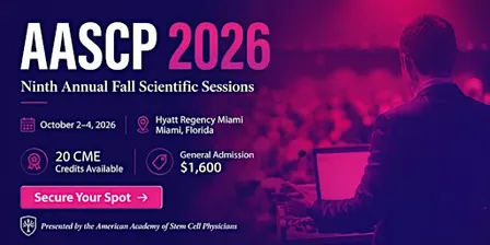 AASCP 2026 Fall Scientific Sessions, Regenerative Medicine Conference Miami