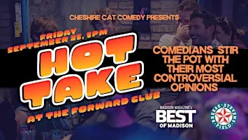 Hot Take: A Comedy Show