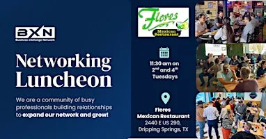 BXN Dripping Springs Networking - New Location