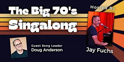 THE BIG 70’S SINGALONG!