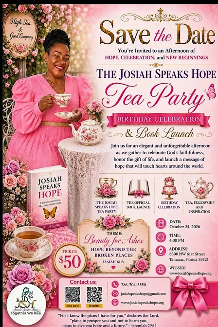 Josiah Speaks Hope, Annual Tea Party /Birthday Celebration & Book Launch