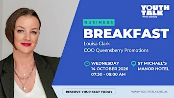 Business Breakfast with Louisa Clark