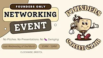 Bristol Networking Events for Founders | Founders Coffee Club