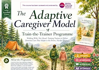 The Adaptive Caregiver Model - Train the Trainer