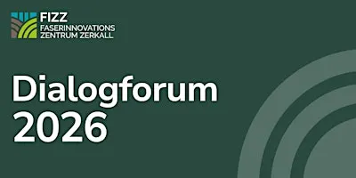 FIZZ-Dialogforum "Biobasierte Fasern"