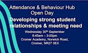 Attendance & Behaviour Hub Open Day