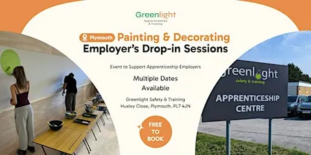 Greenlight Painting & Decorating Employer's Drop In Sessions (Plymouth)