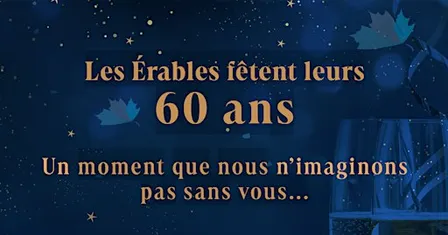 Les Érables fêtent leurs  60 ans