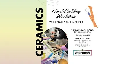 Ceramics: Hand Building Workshop ( Afternoons or Evenings)
