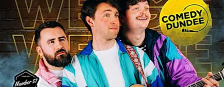 Weegie Hink Ae That? Dundee LATE SHOW