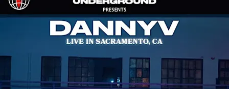 DannyV Live in Sacramento, Ca at Reunion Underground