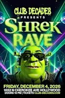 Shrek Rave | Club Decades