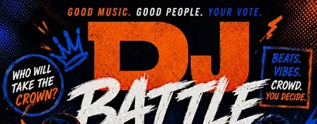 2nd Annual Best of the Best DJ Battle