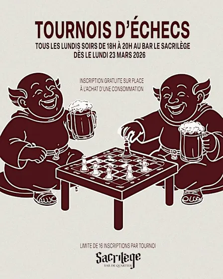 Tournoi d'échecs du lundi - Bar Le Sacrilège