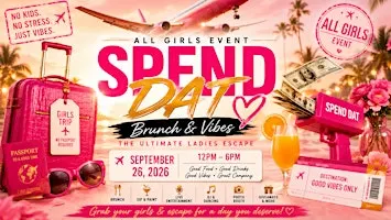 SPEND DAT : Brunch and Paint Ladies Lock in