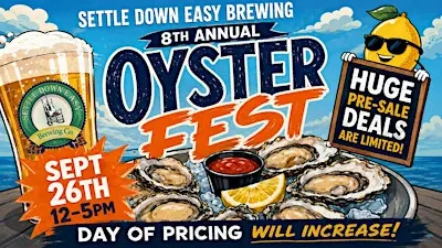 8th Annual Fall Oyster FEST