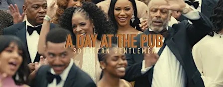 Southern Gentlemen presents a "Day at the PUB"