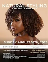 Natural Styling & Product Knowledge
