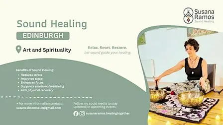 Sound Bath. Art and Spirituality. EDINBURGH