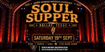 SOUL SUPPER — DALLAS TX DEBUT