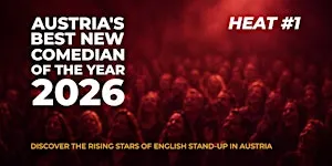 Austria’s Best New Comedian of the Year 2026 - Heat 1 | English Comedy