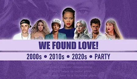 We Found Love! • 2000s, 2010s, 2020s - Pop Hits Party • Lido Berlin